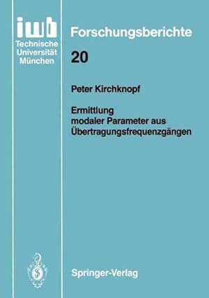 Imagen del vendedor de Ermittlung Modaler Parameter Aus Ubertragungsfrequenzgangen -Language: German a la venta por GreatBookPrices