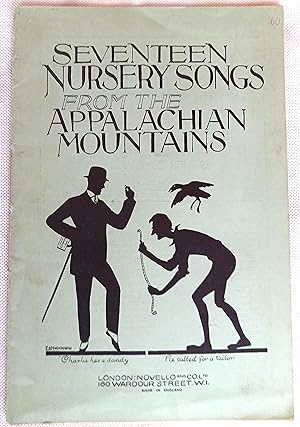 Seventeen Nursery Songs from the Appalachian Mountains