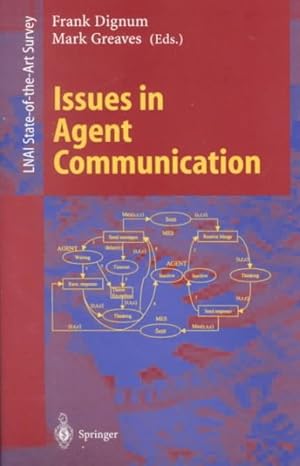 Bild des Verkufers fr Issues in Agent Communication zum Verkauf von GreatBookPrices