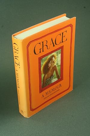 Imagen del vendedor de Grace: a memoir. With Michael Roberts a la venta por Steven Wolfe Books
