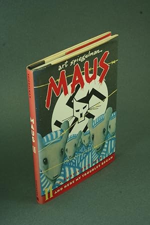 Imagen del vendedor de Maus II: a survivor's tale : and here my troubles began. a la venta por Steven Wolfe Books