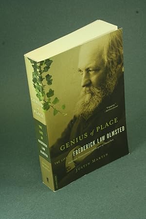Bild des Verkufers fr Genius of place: the life of Frederick Law Olmsted. zum Verkauf von Steven Wolfe Books