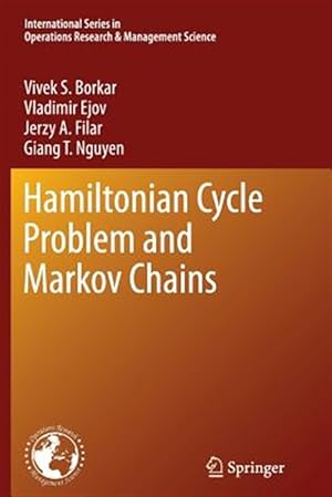Imagen del vendedor de Hamiltonian Cycle Problem and Markov Chains a la venta por GreatBookPrices