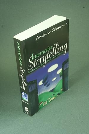 Seller image for Interactive Storytelling: Techniques for 21st Century Fiction. for sale by Steven Wolfe Books