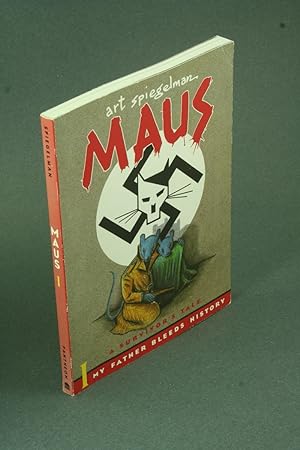 Imagen del vendedor de Maus: a survivor's tale. I : My Father Bleeds History. a la venta por Steven Wolfe Books