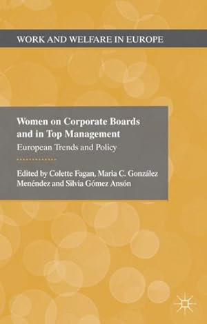 Seller image for Women on Corporate Boards and in Top Management : European Trends and Policy for sale by GreatBookPrices