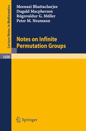 Seller image for Notes on Infinite Permutation Groups for sale by GreatBookPrices
