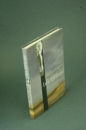 Bild des Verkufers fr Ins Offene: Roman. zum Verkauf von Steven Wolfe Books