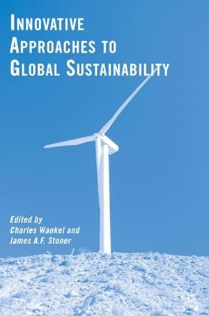 Seller image for Innovative Approaches to Global Sustainability for sale by GreatBookPrices
