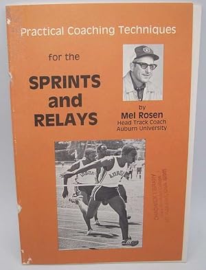 Immagine del venditore per Practical Coaching Techniques for the Sprints and Relays venduto da Easy Chair Books