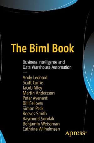 Imagen del vendedor de Biml Book : Business Intelligence and Data Warehouse Automation a la venta por GreatBookPrices