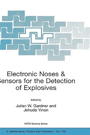 Image du vendeur pour Electronic Noses And Sensors For The Detection Of Explosives mis en vente par GreatBookPrices