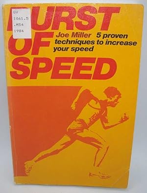 Burst of Speed: 5 Proven Techniques to Increase Your Speed
