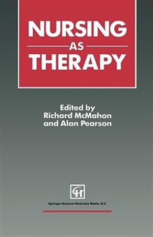 Bild des Verkufers fr Nursing As Therapy zum Verkauf von GreatBookPrices