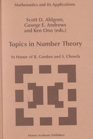 Seller image for Topics in Number Theory : In Honor of B. Gordon and S. Chowla for sale by GreatBookPrices