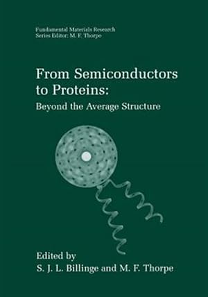 Seller image for From Semiconductors to Proteins : Beyond the Average Structure for sale by GreatBookPrices