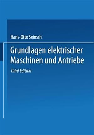 Seller image for Grundlagen Elektrischer Maschinen Und Antriebe -Language: german for sale by GreatBookPrices