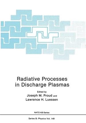 Seller image for Radiative Processes in Discharge Plasmas for sale by GreatBookPrices