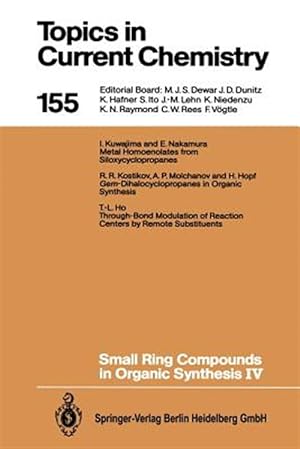 Seller image for Small Ring Compounds in Organic Synthesis IV for sale by GreatBookPrices