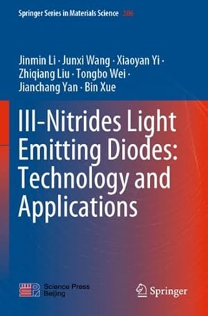 Image du vendeur pour Iii-nitrides Light Emitting Diodes : Technology and Applications mis en vente par GreatBookPrices