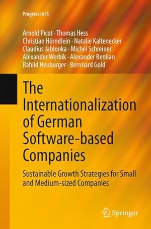 Immagine del venditore per Internationalization of German Software-based Companies : Sustainable Growth Strategies for Small and Medium-sized Companies venduto da GreatBookPrices