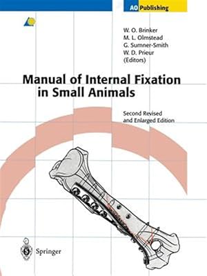 Seller image for Manual of Internal Fixation in Small Animals for sale by GreatBookPrices