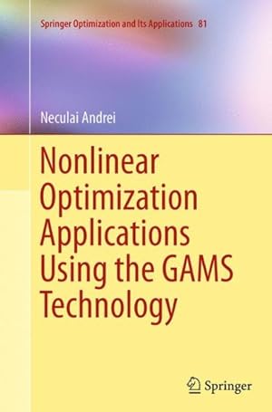 Seller image for Nonlinear Optimization Applications Using the Gams Technology for sale by GreatBookPrices