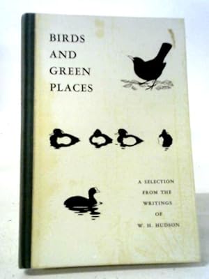 Bild des Verkufers fr Birds and Green Places zum Verkauf von World of Rare Books