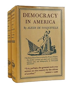 DEMOCRACY IN AMERICA IN TWO VOLUMES