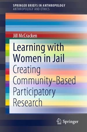 Seller image for Learning With Women in Jail : Creating Community Based Participatory Research for sale by GreatBookPrices