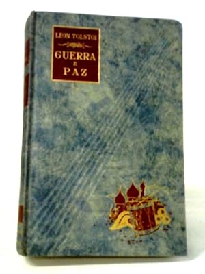 Bild des Verkufers fr Guerra E Paz, Volume II zum Verkauf von World of Rare Books