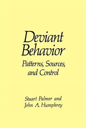 Imagen del vendedor de Deviant Behavior : Patterns, Sources, and Control a la venta por GreatBookPrices