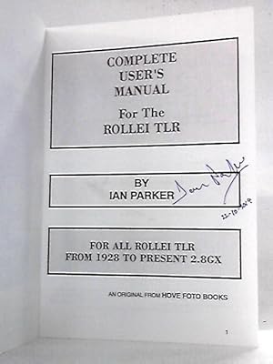 Complete User's Manual for the Rollei TLR