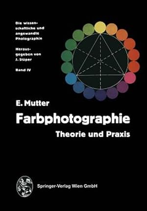 Imagen del vendedor de Farbphotographie : Theorie Und Praxis -Language: german a la venta por GreatBookPrices