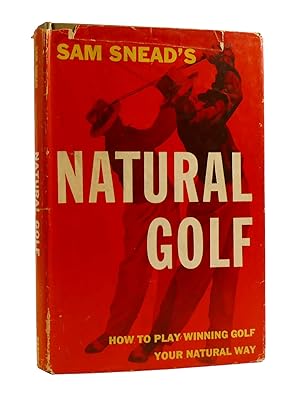 NATURAL GOLF How to Play Winning Golf Your Natural Way
