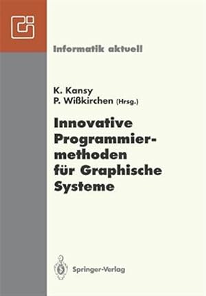 Seller image for Innovative Programmiermethoden Fur Graphische Systeme : Gifachgesprach, Bonn, 1./2. Juni 1992 -Language: german for sale by GreatBookPrices
