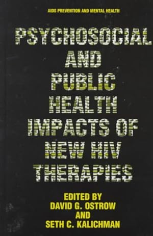 Seller image for Psychosocial And Public Health Impacts of New HIV Therapies for sale by GreatBookPrices