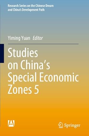 Seller image for Studies on Chinas Special Economic Zones 5 for sale by BuchWeltWeit Ludwig Meier e.K.