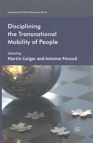 Seller image for Disciplining the Transnational Mobility of People for sale by GreatBookPrices