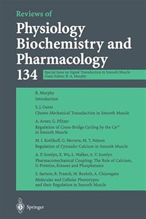 Immagine del venditore per Reviews of Physiology Biochemistry and Pharmacology : Special Issue on Signal Transduction in Smooth Muscle venduto da GreatBookPrices