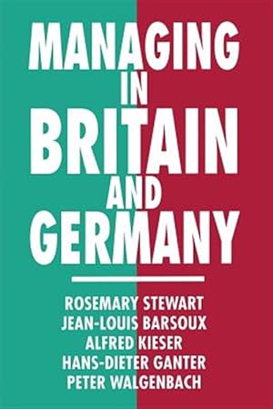 Imagen del vendedor de Managing in Britain and Germany a la venta por GreatBookPrices