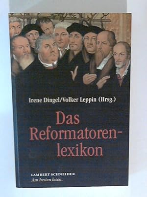 Imagen del vendedor de Das Reformatorenlexikon. a la venta por ANTIQUARIAT FRDEBUCH Inh.Michael Simon