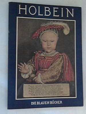 Bild des Verkufers fr Hans Holbein der Jngere. Reihe: Die Blauen Bcher. zum Verkauf von ANTIQUARIAT FRDEBUCH Inh.Michael Simon