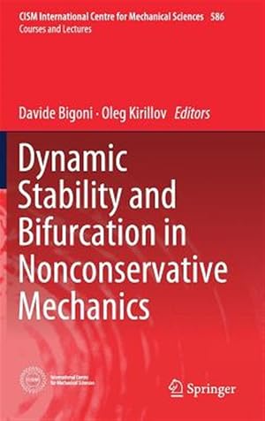Seller image for Dynamic Stability and Bifurcation in Nonconservative Mechanics for sale by GreatBookPrices