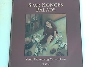 Spar Konges Palads Ill. Karen Davis, ins dänische Übersetzt von Mich Vraa