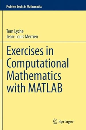 Immagine del venditore per Exercises in Computational Mathematics With MATLAB venduto da GreatBookPrices
