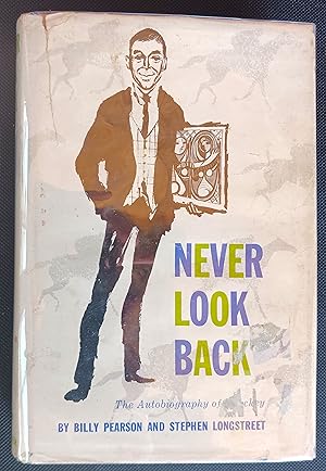 Never Look Back: The Autobiography of a Jockey