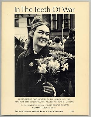 In the Teeth of War. Photographic Documentary of the March 26th, 1966, New York City Demonstratio...