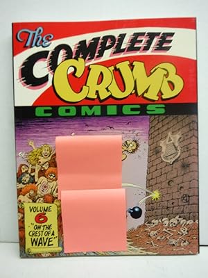 Imagen del vendedor de The Complete Crumb Comics, Vol. 6: On the Crest of a Wave a la venta por Imperial Books and Collectibles
