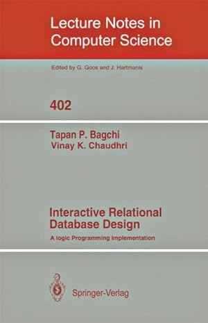 Seller image for Interactive Relational Database Design : A Logic Programming Implementation for sale by GreatBookPrices